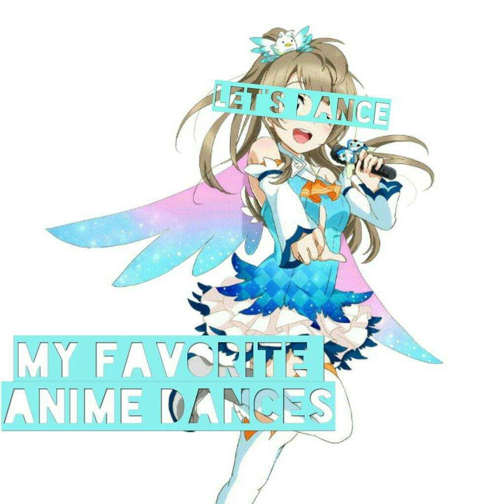 My top 10 favorite Anime Dances! ☆ | Anime Amino