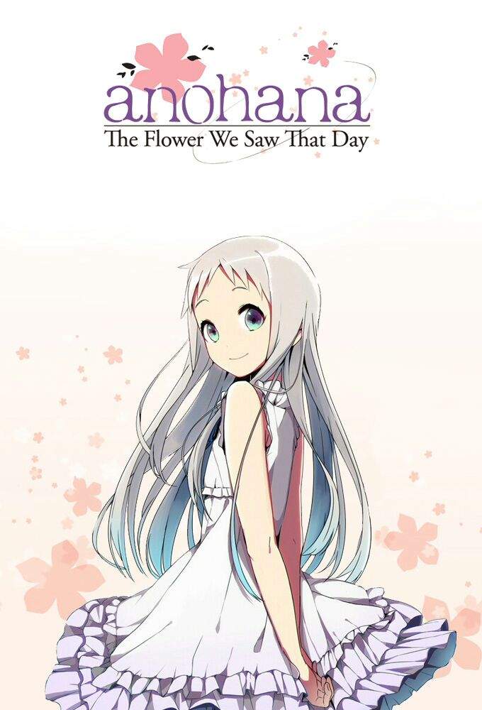 Anohana~ The flower we saw that day. | Wiki | Anime Amino - Anohana The Flower We Saw That Day Anime