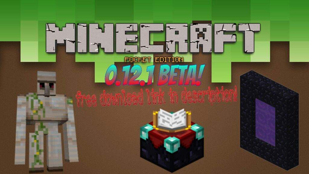 Minecraft Pe 0 12 1 Beta Free Download Apk Minecraft Amino