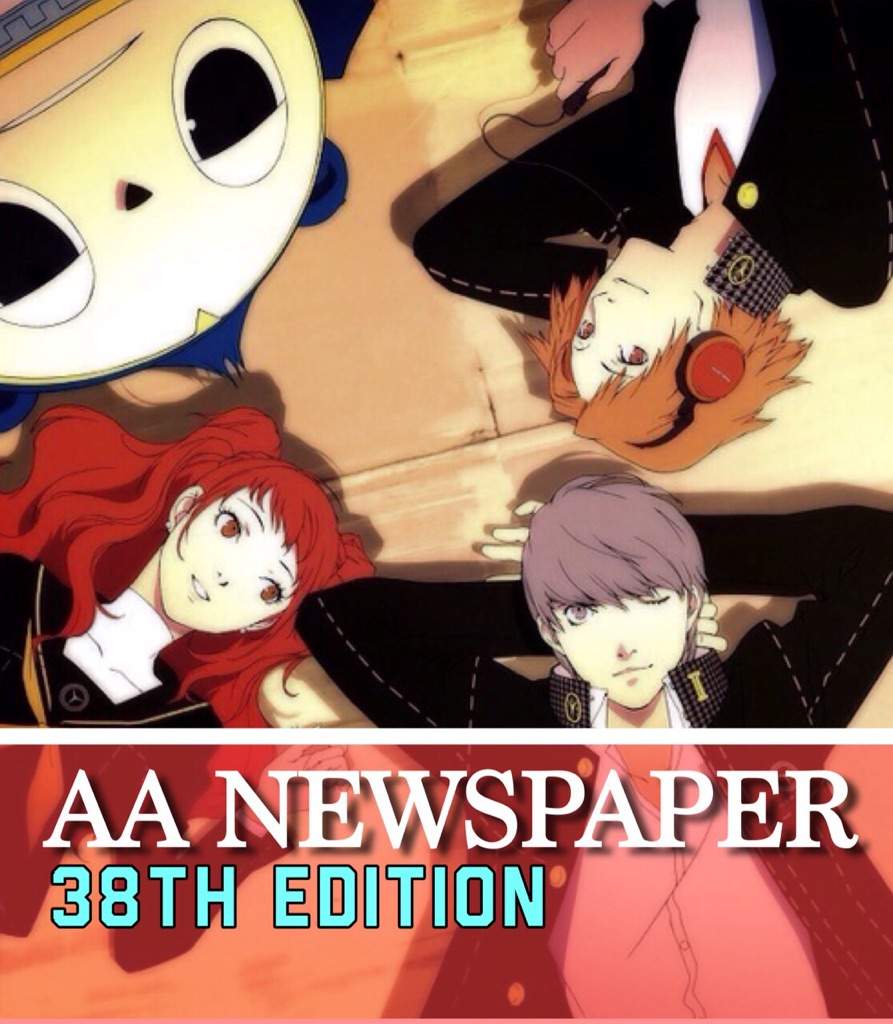 Newspaper Edition 38 Anime Amino