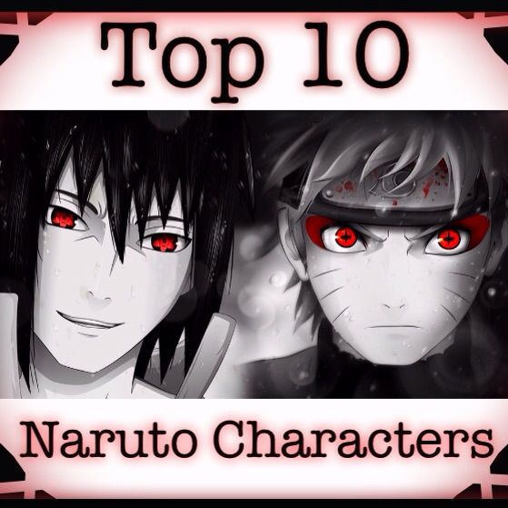 Naruto Top 10 Characters | Anime Amino