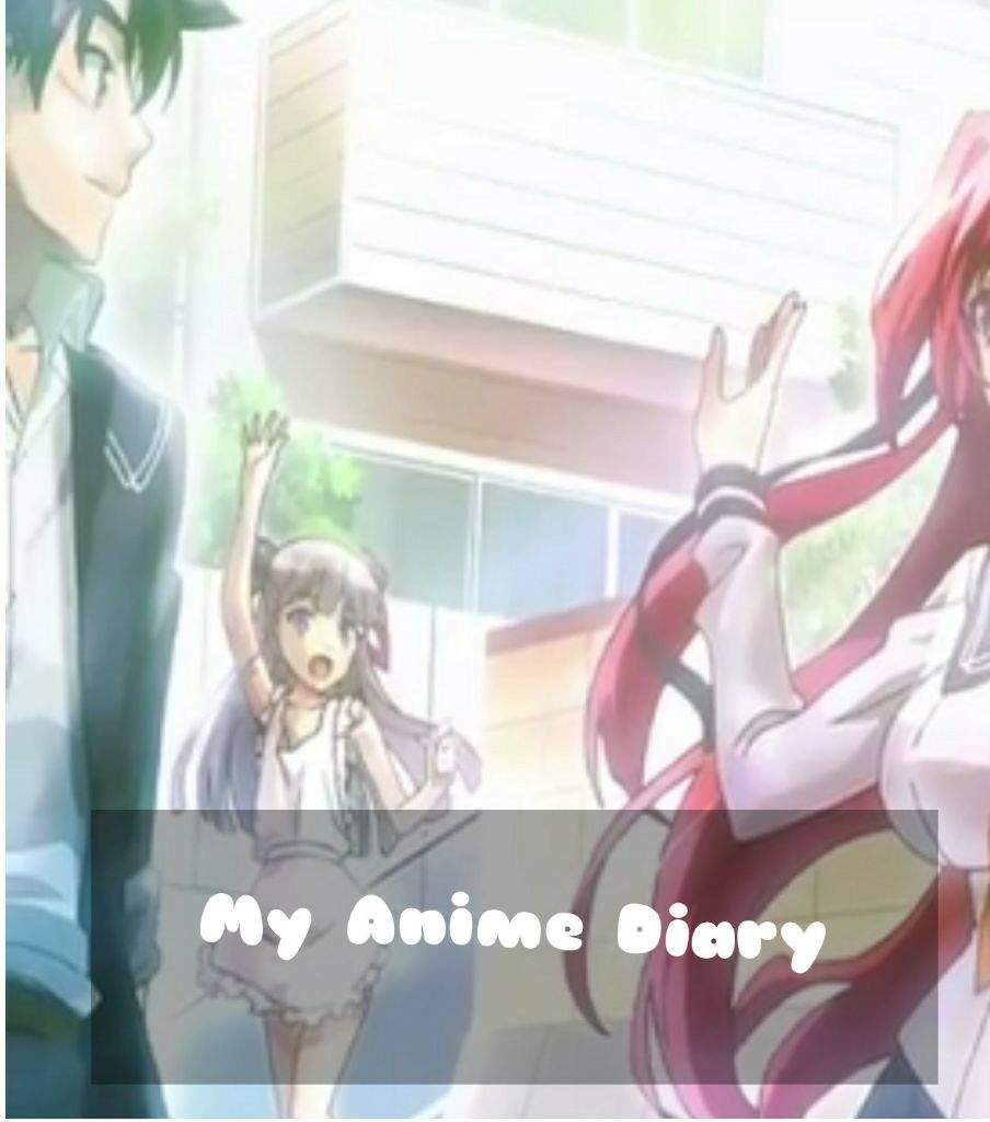My Anime Diary | Anime Amino