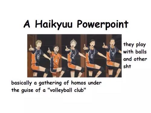 A Haikyuu Powerpoint （≧∇≦） Anime Amino