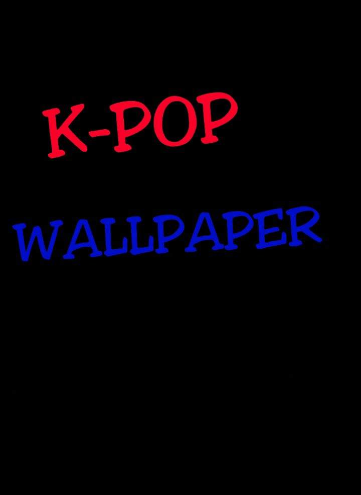 Kpop Wallpapers | Wiki | K-Pop Amino