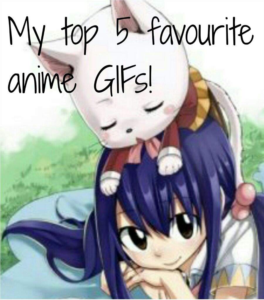 My Top 5 Favourite Anime GIFs Anime Amino