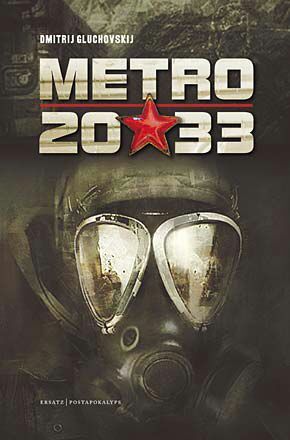 Metro 2033 and 2034 | Anime Amino