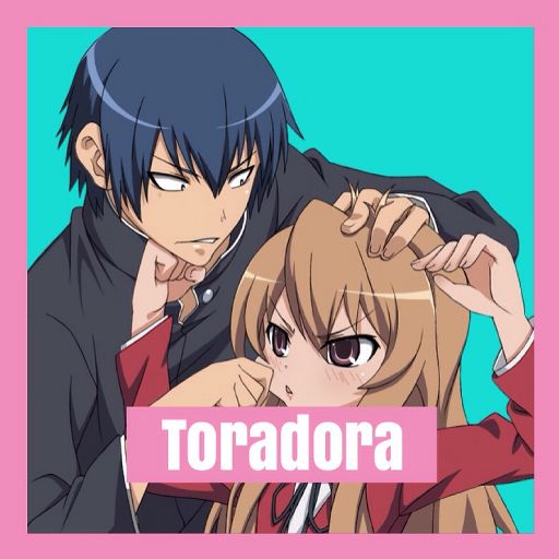 Toradora! | Wiki | Anime Amino