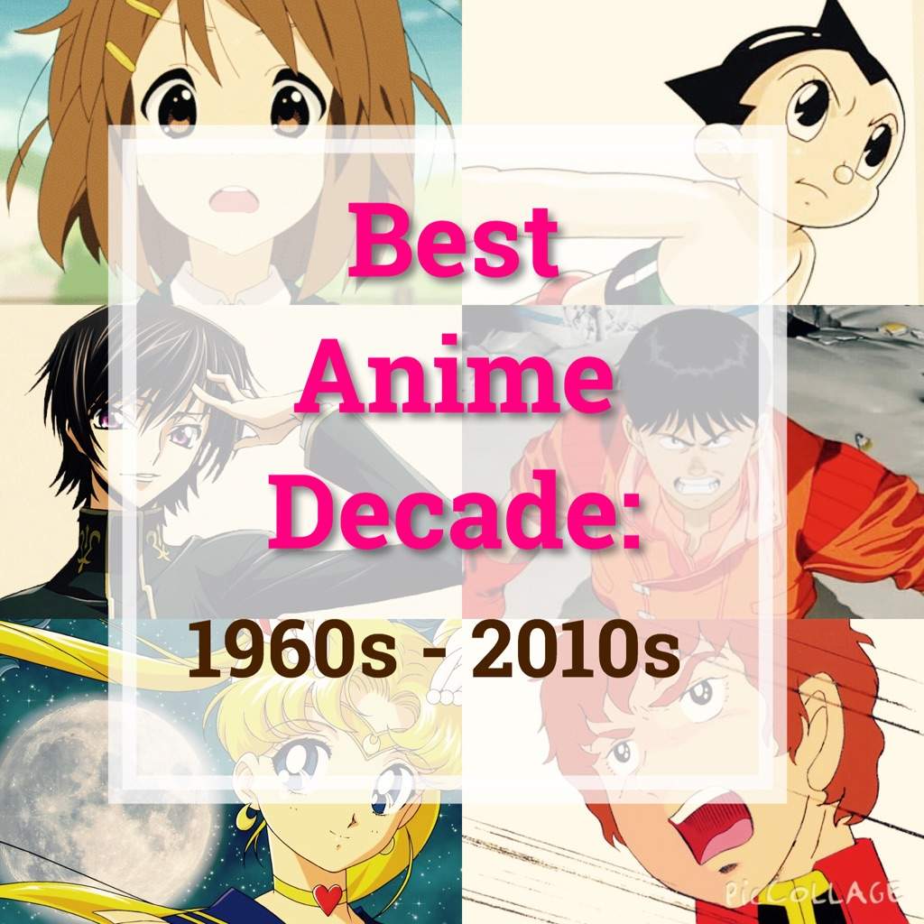 The Best Decade Of Anime? | Anime Amino