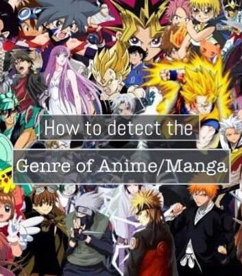 How to Identify an Anime's Genre | Anime Amino