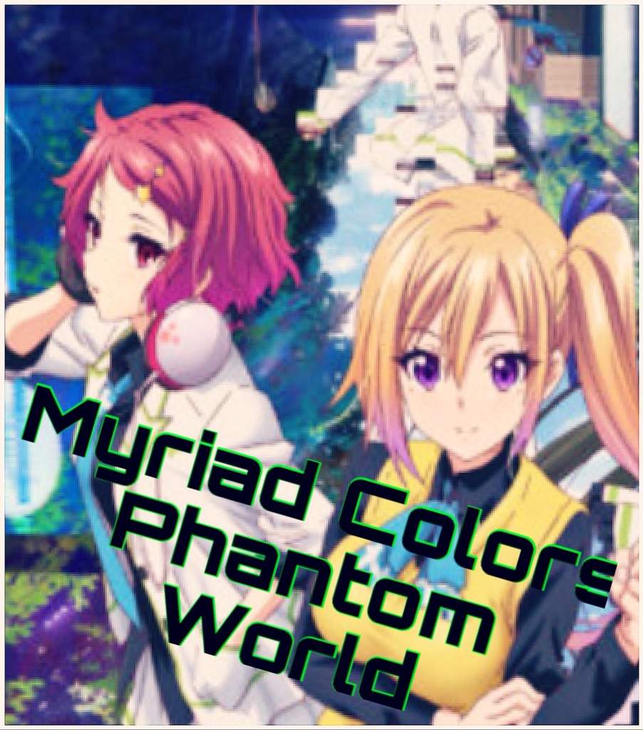 myriad colors phantom world figure