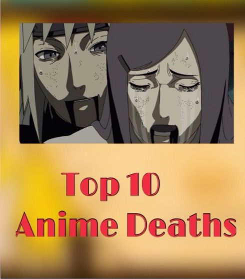 |My Top 10 Anime Deaths| | Anime Amino