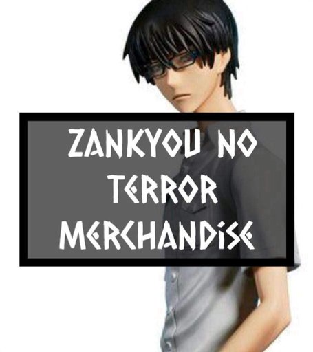 zankyou no terror merchandise zankyou no terror merchandise