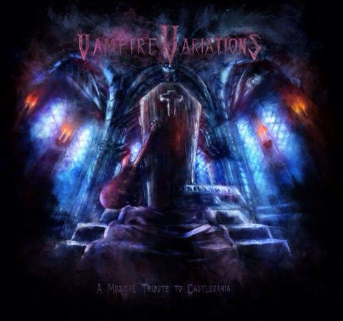 Vampire Variations: A Musical Tribute to Castlevan | Wiki | Video Games ...