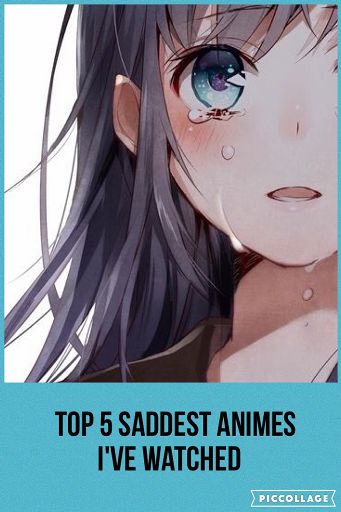 Top 5 saddest animes i've watched... | Anime Amino