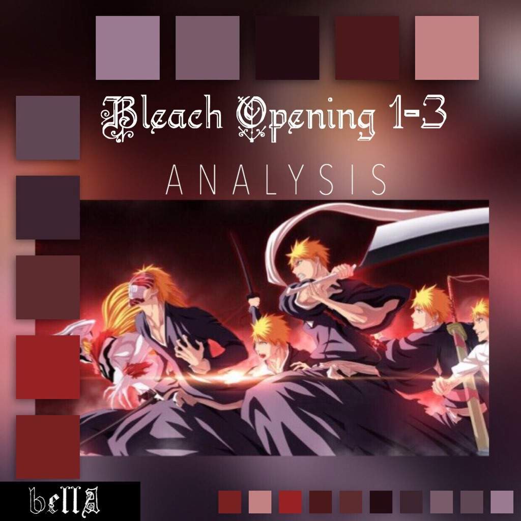 Bleach Opening Analysis 1 3 Anime Amino