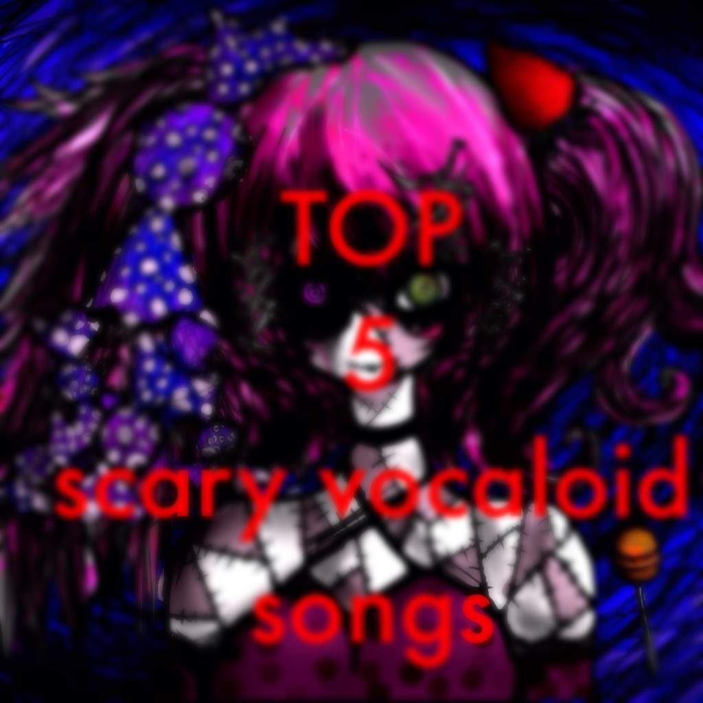 creepy vocaloid songs list