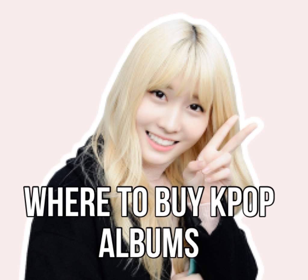 - Where To Buy Kpop Albums & Merch - | K-Pop Amino