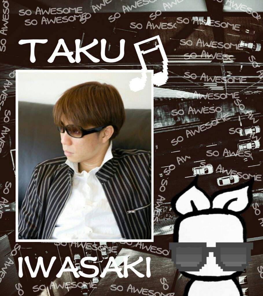 Taku Iwasaki Legend Of Music Anime Amino