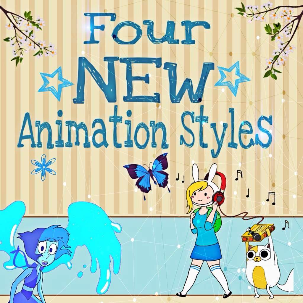 Four New Animation Styles | Cartoon Amino