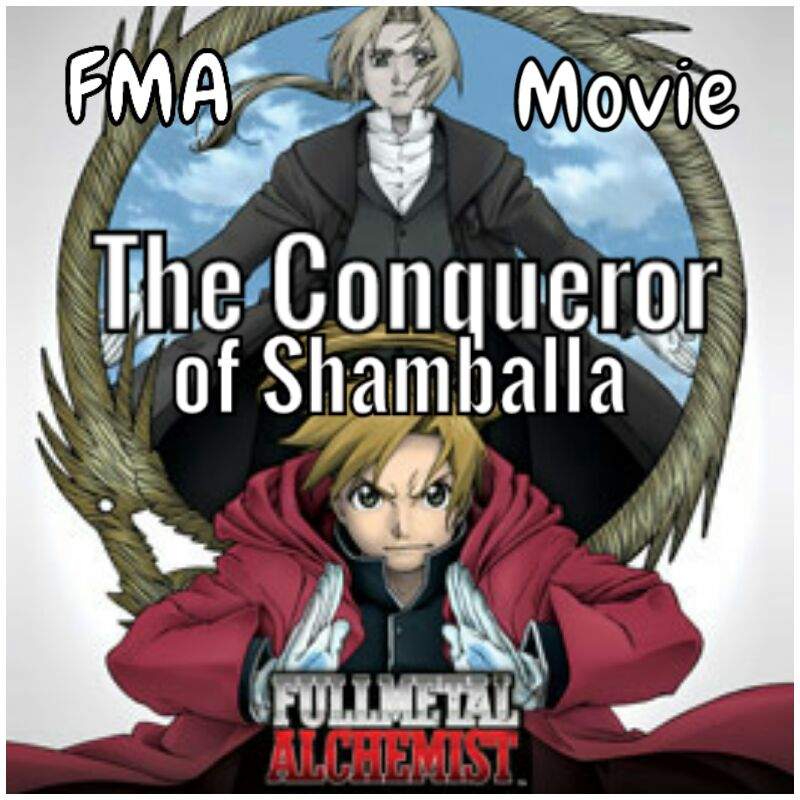fullmetal alchemist conqueror of shamballa
