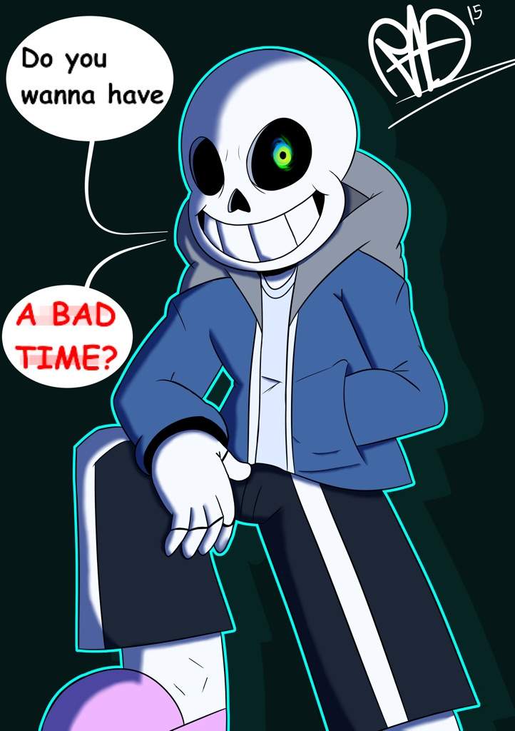 Been sans. Mad Sans. Angry Sans. Sansstop.