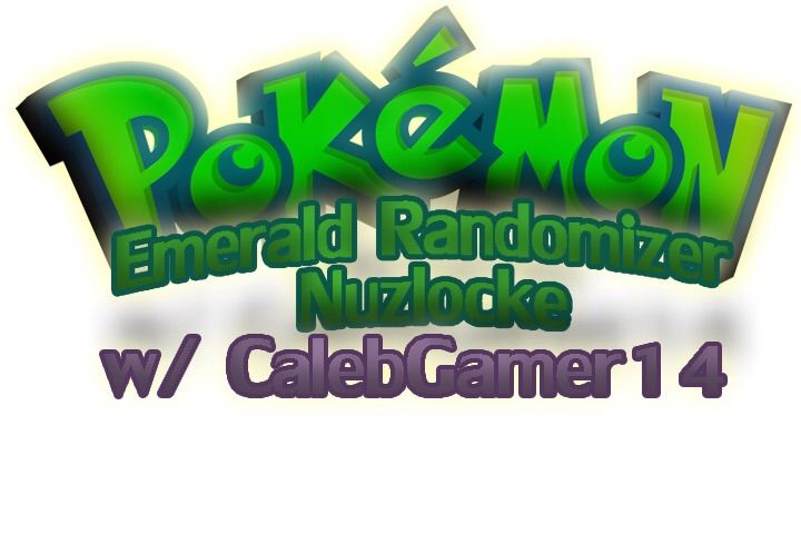 pokemon emerald randomizer nuzlocke