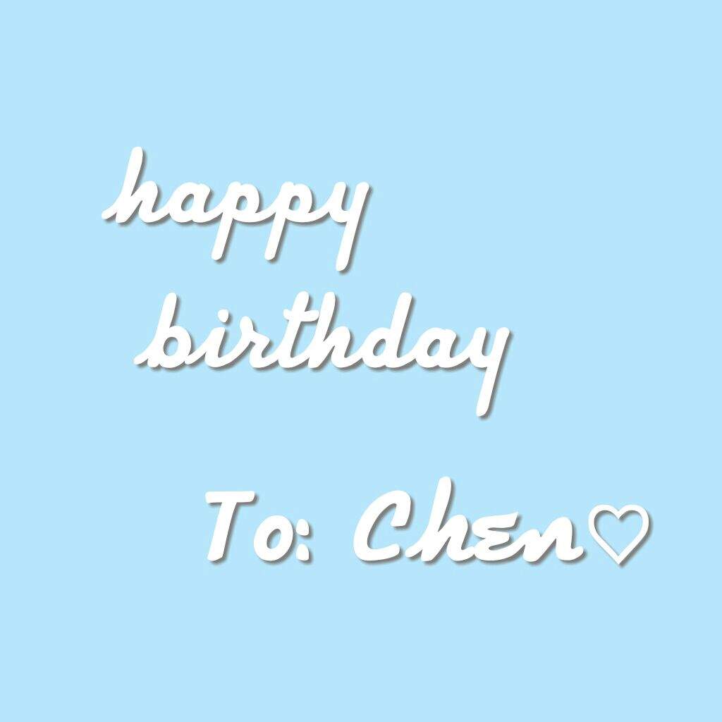 Happy birthday Chen!!!🎉 | K-Pop Amino