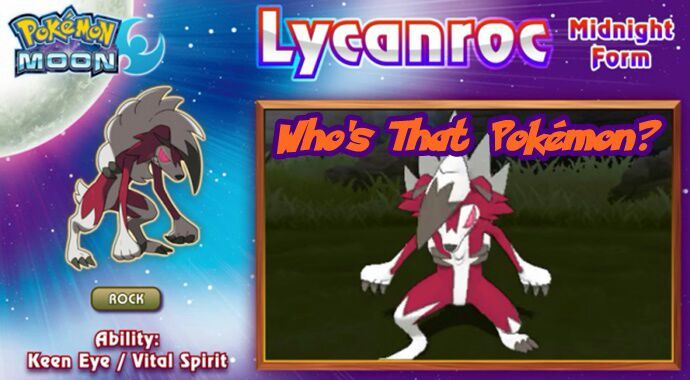 Who S That Pokemon It S Lycanroc Midnight Form Pokemon Amino