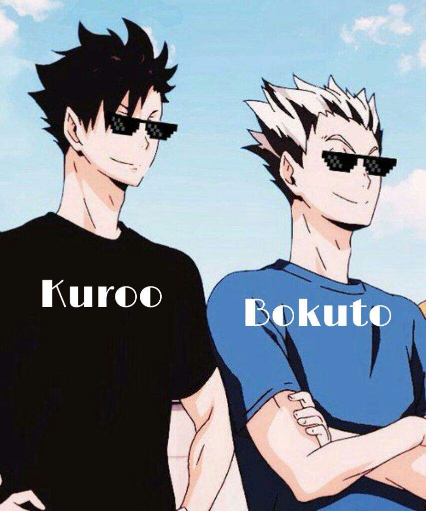 Kuroo & Bokuto.