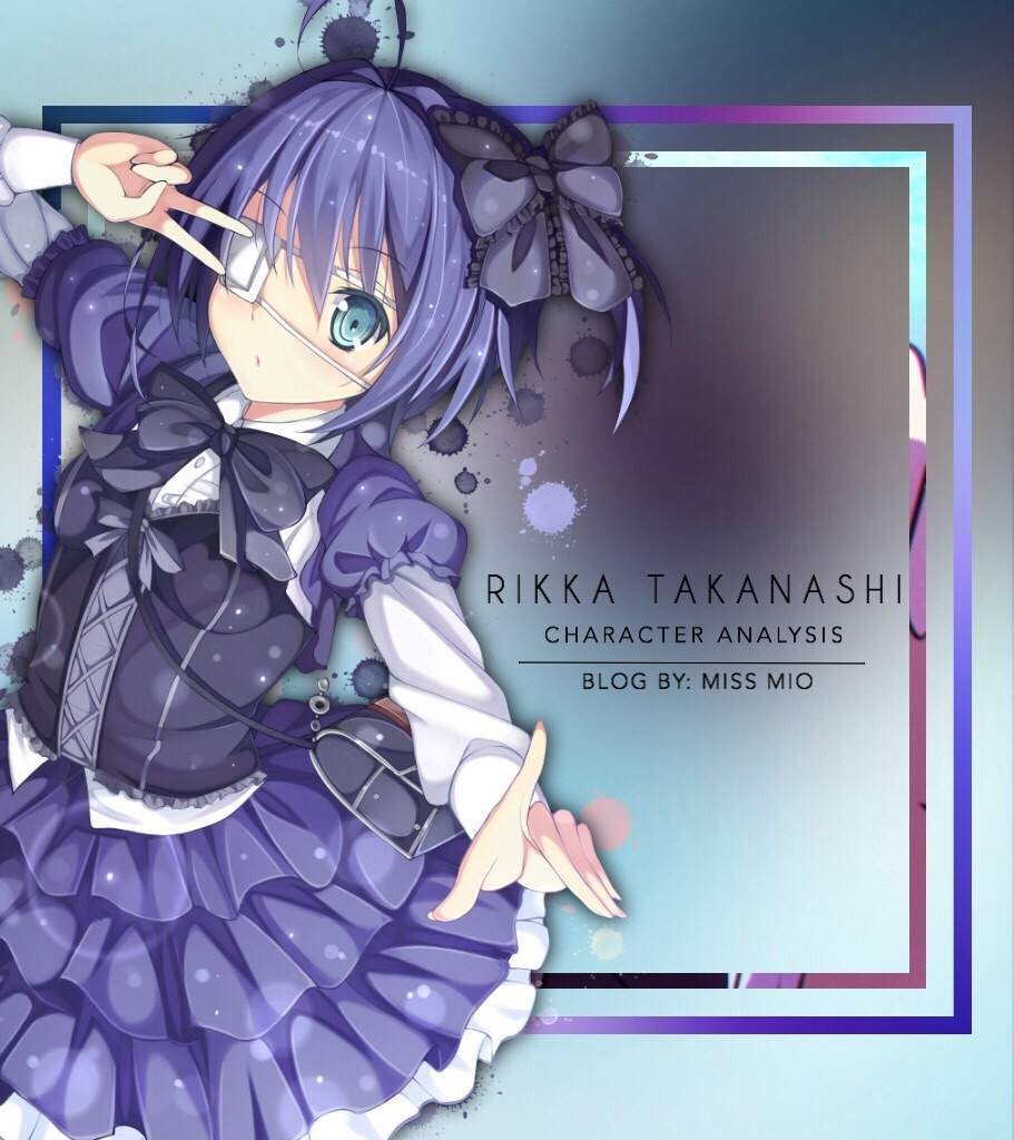 ᴇʏᴇ ᴏғ ᴛʜᴇ ᴡɪᴄᴋᴇᴅ ʟᴏʀᴅ ||Rikka Takanashi | Anime Amino