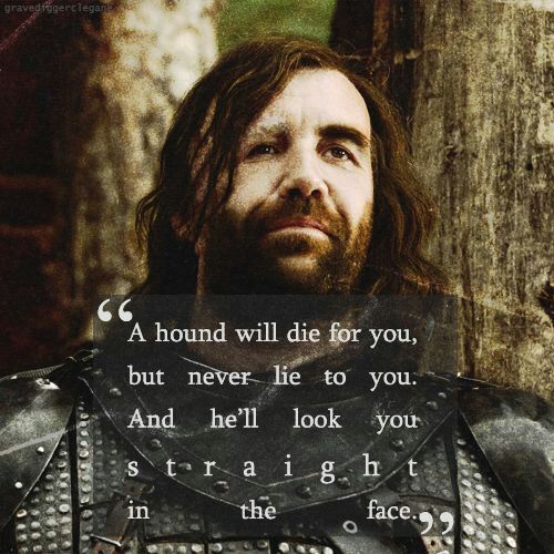 Sandor Clegane Quotes from Asoiaf | Thrones Amino