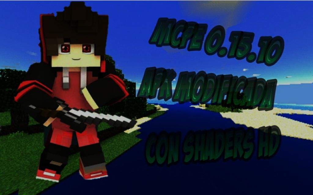 Mcpe 0 15 10 Apk Modificada Con Shaders Hd Review Descarga Minecraft Amino Crafters Amino