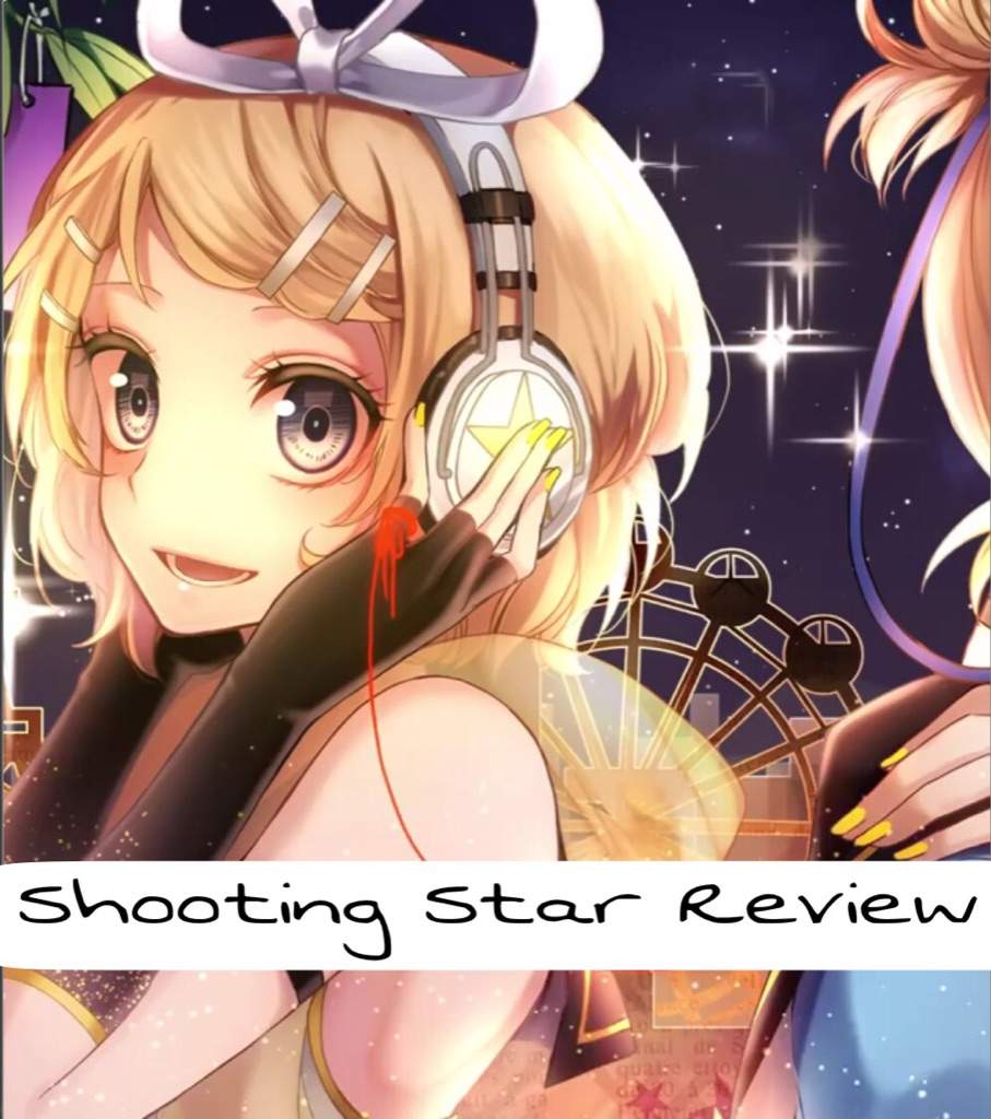 Song Review- Shooting Star | Vocaloid Amino