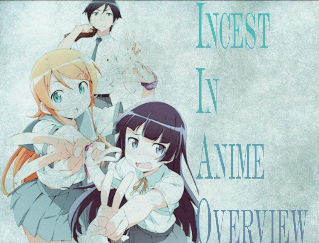 Incest in Anime Overview | Anime Amino