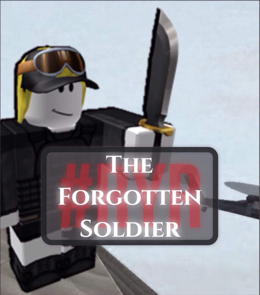 Ryr The Forgotten Soldier Roblox Amino - roblox blackhawk rescue mission defence