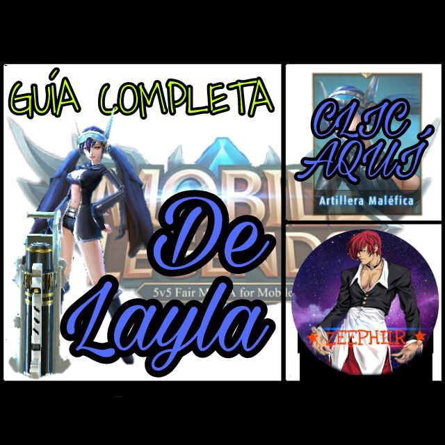 Guía Completa Layla Mobile Legends Esp Oficial Amino 8695