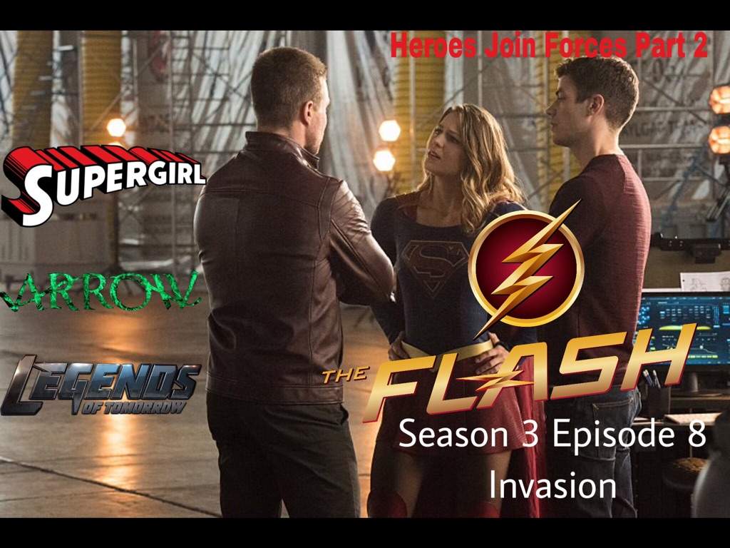 The Flash Season 3x8 Invasion Heroes Vs Aliens Part 2 Comics Amino