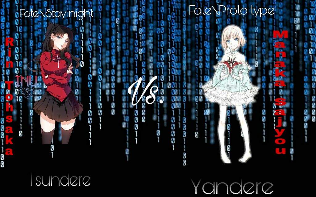 Tsundere vs Yandere | Fate Amino Amino