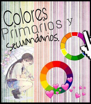 Colores Primarios Y Sus Derivados Arte Amino Amino