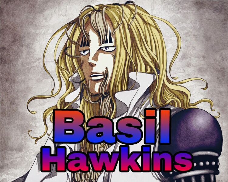 Basil Hawkins Wiki •One Piece• Amino