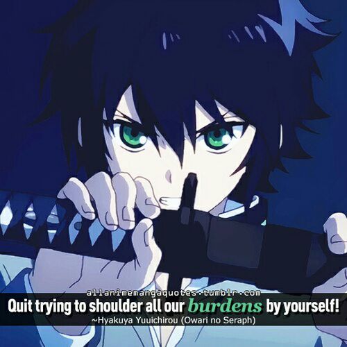 Seraph of the end Quotes | Wiki | Owari No Seraph Amino Amino