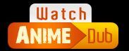 dubbed anime list watch cartoons online