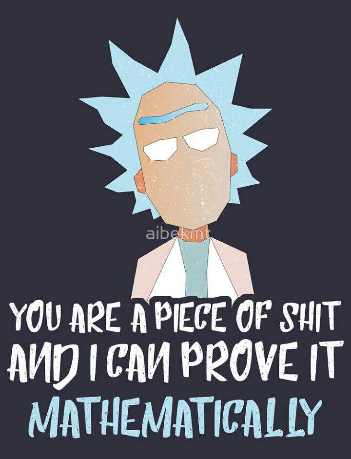 Una de mis frases favoritas de Rick. | Rick Y Morty Amino En Español Amino