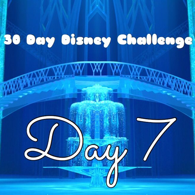 ☆30 Day Disney Challenge☆ Day 7 | Disney Amino