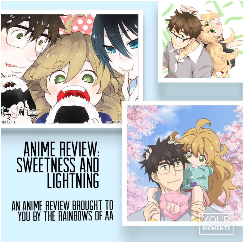 Anime Review: Sweetness & Lightning | Anime Amino