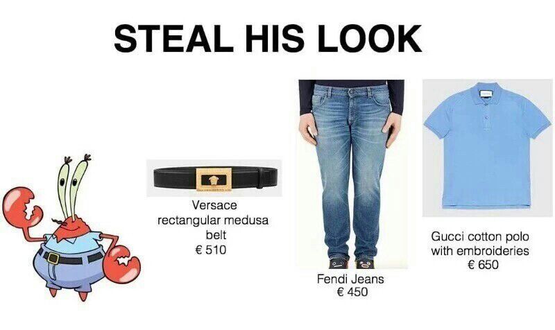 Steal his look.