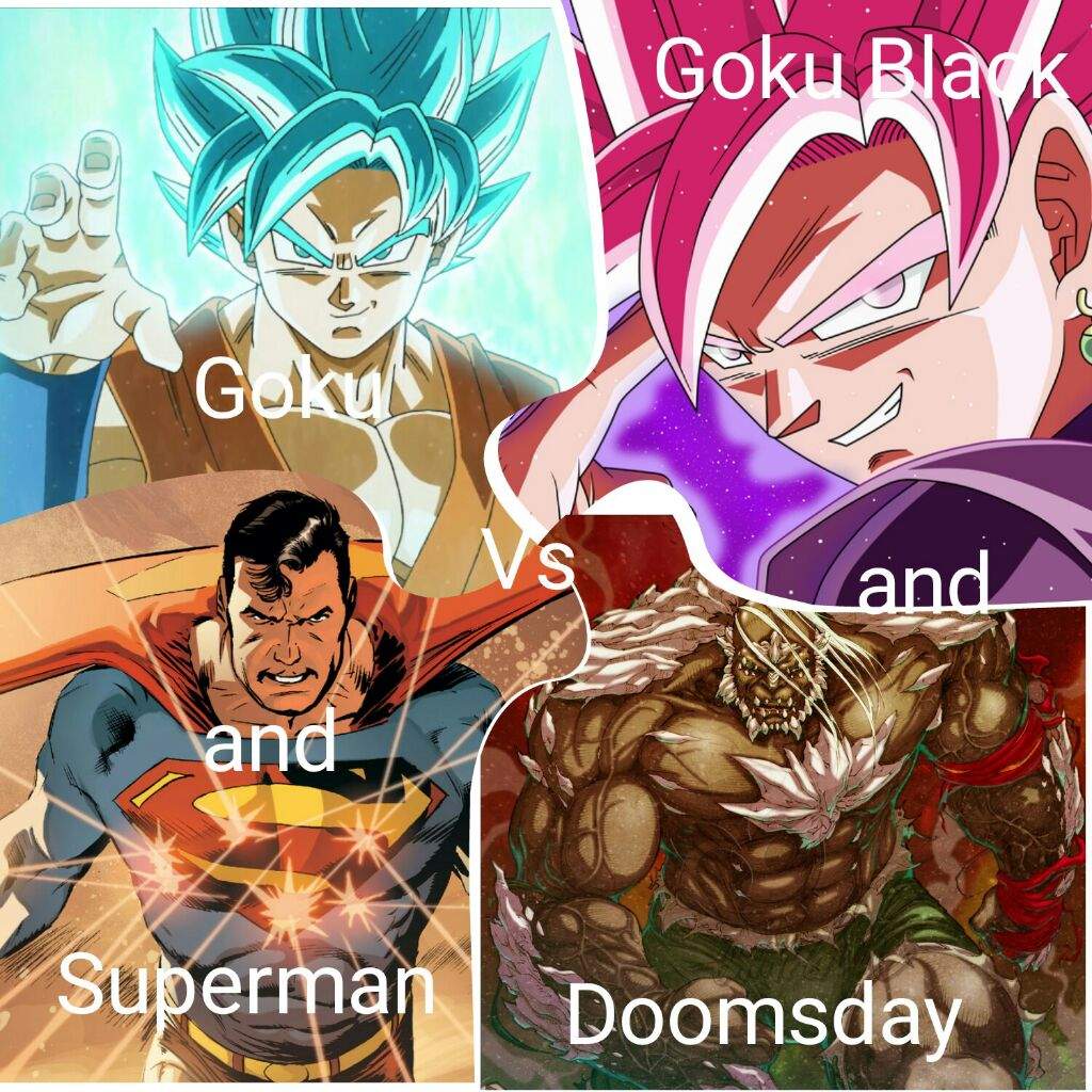 Goku and Superman vs Doomsday and Goku Black | Comics Amino