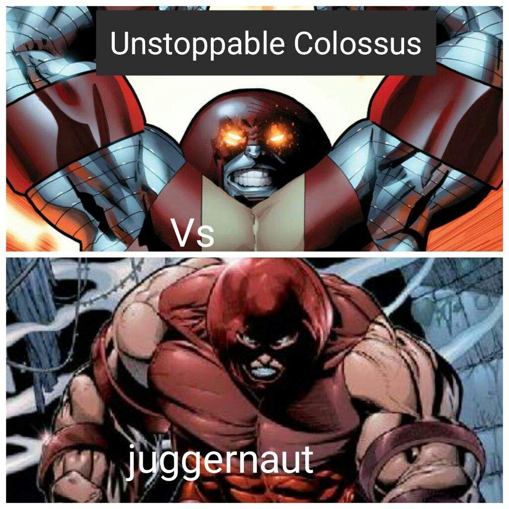 Juggernaut Vs Unstoppable Colossus Comics Amino