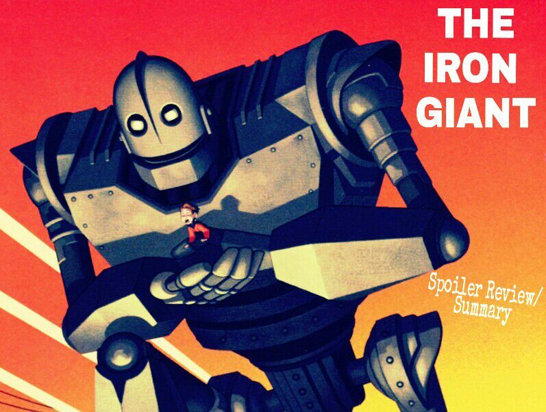 🤖The Iron Giant Spoiler Summary/Review🤖 (New Years Special) Cartoon Amino