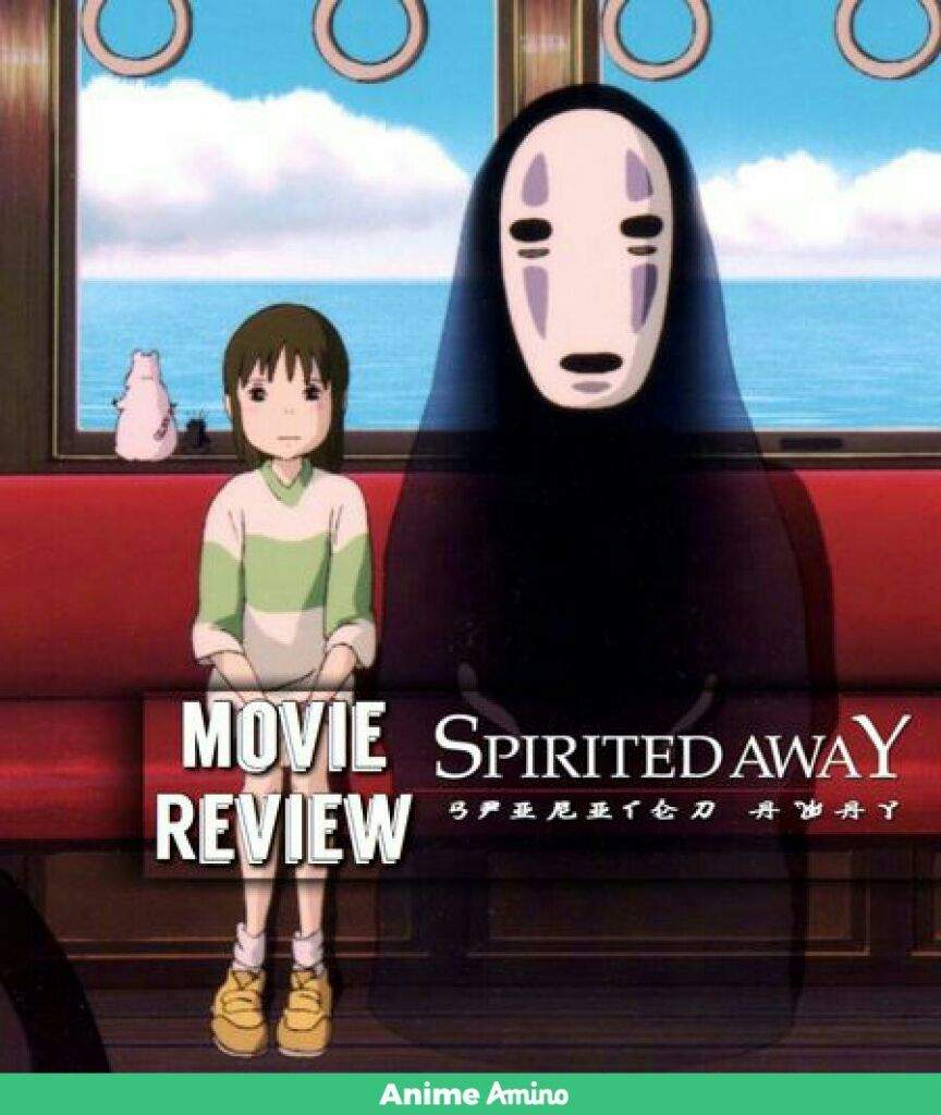 Movie Review Spirited Away Anime Amino 